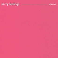Olivia Holt - In My Feelings EP